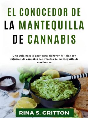 cover image of El conocedor de la mantequilla de cannabis